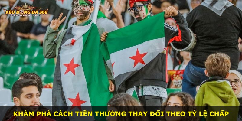 Khám phá cách tiền thưởng thay đổi theo tỷ lệ chấp
