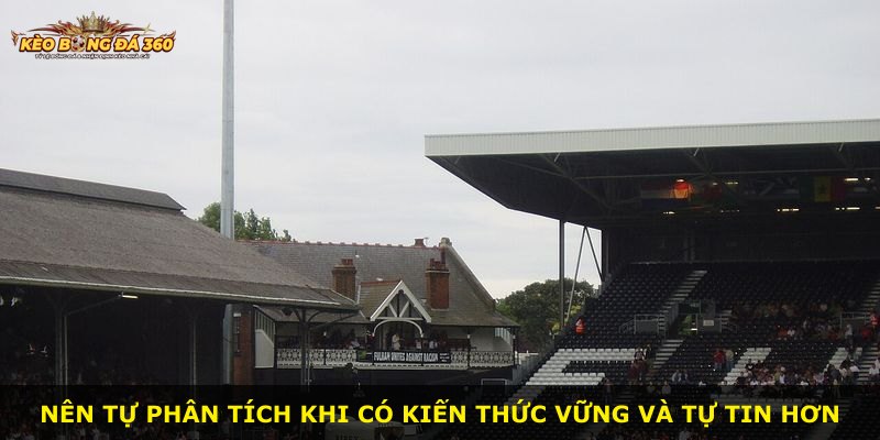 Nên tự phân tích khi có kiến thức vững và tự tin hơn