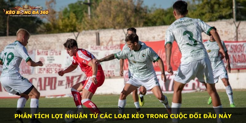 Phân tích lợi nhuận từ các loại kèo trong cuộc đối đầu này